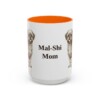 15oz Mal-Shi Dog Mom Mug, Orange, front view