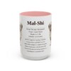 15oz Mal-Shi Mug, Pink, front view