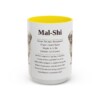 15oz Mal-Shi Mug, Yellow, front view