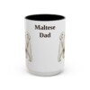 15oz Maltese Dog Dad Mug, Black, front view
