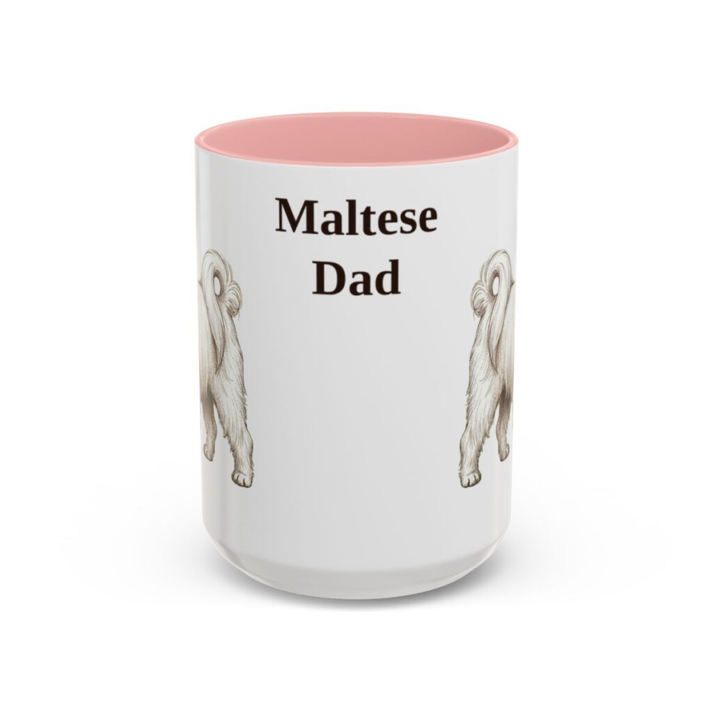 15oz Maltese Dog Dad Mug, Pink, front view