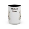 15oz Maltese Dog Mom Mug, Black, front view