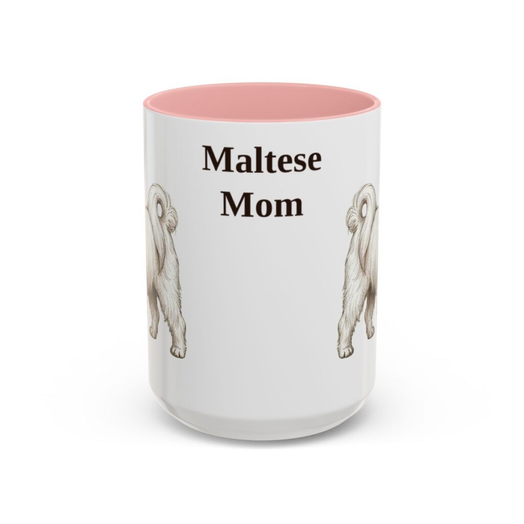 15oz Maltese Dog Mom Mug, Pink, front view