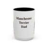 15oz Manchester Terrier Dog Dad Mug, Black, front view