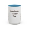 15oz Manchester Terrier Dog Dad Mug, Light Blue, front view