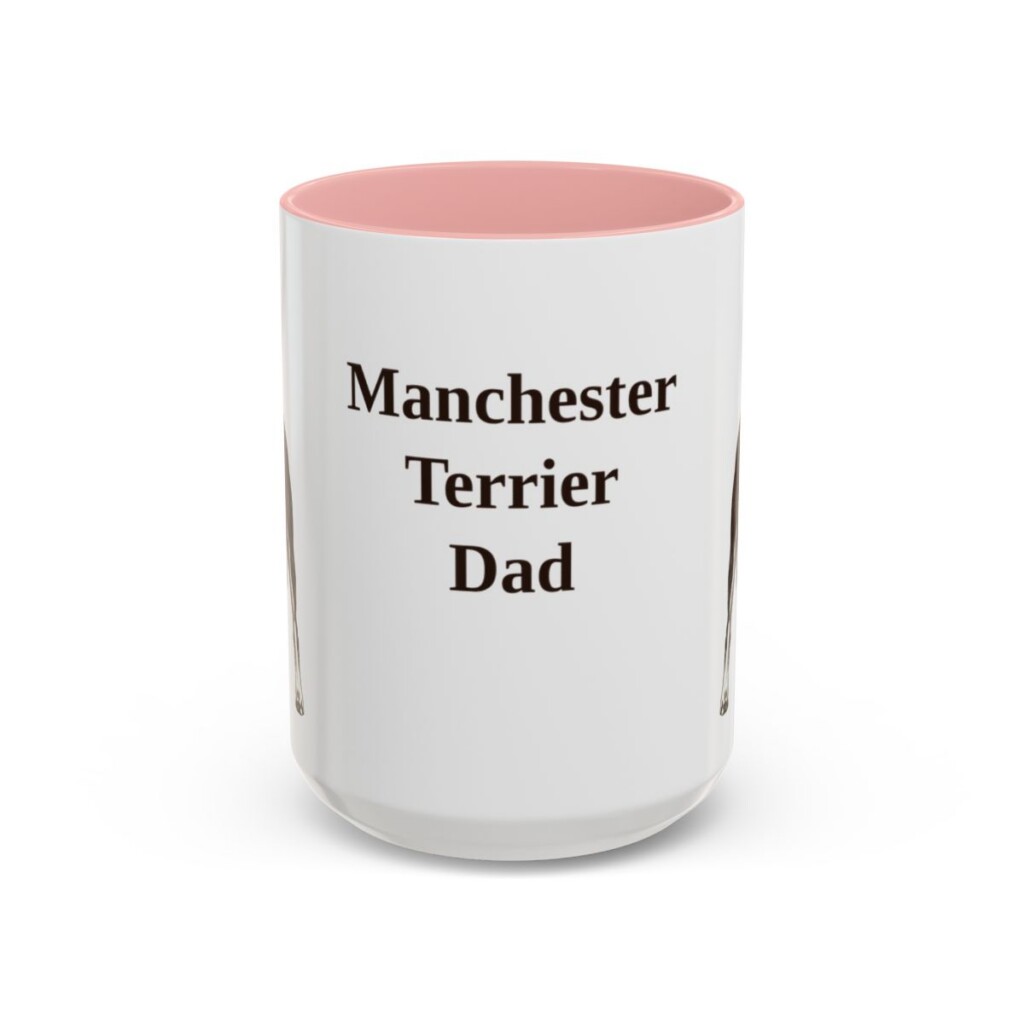 15oz Manchester Terrier Dog Dad Mug, Pink, front view