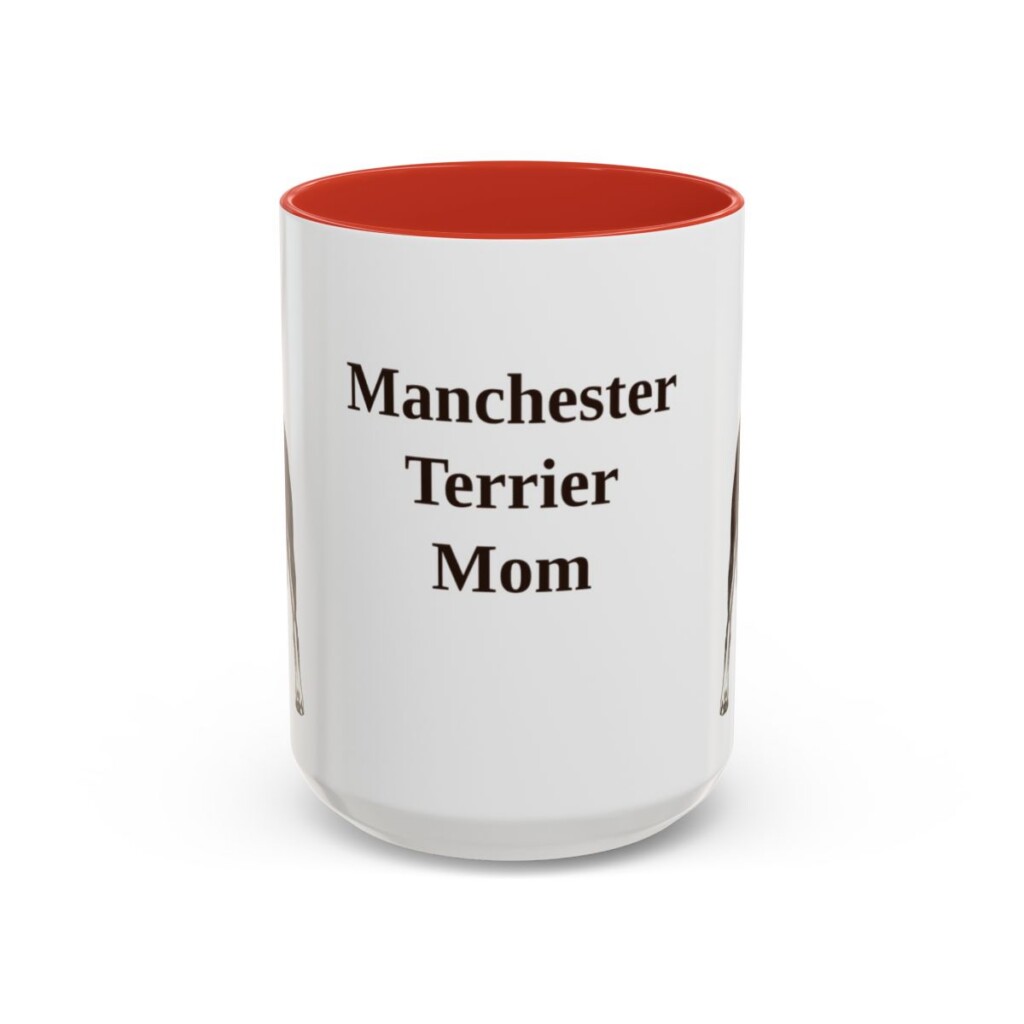 15oz-manchester-terrier-mug-mom-red 15oz Manchester Terrier Dog Mom Mug, Red, front view