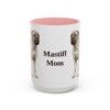 15oz Mastiff Dog Mom Mug, Pink, front view