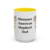 15oz Miniature American Shepherd Dog Dad Mug, Yellow, front view