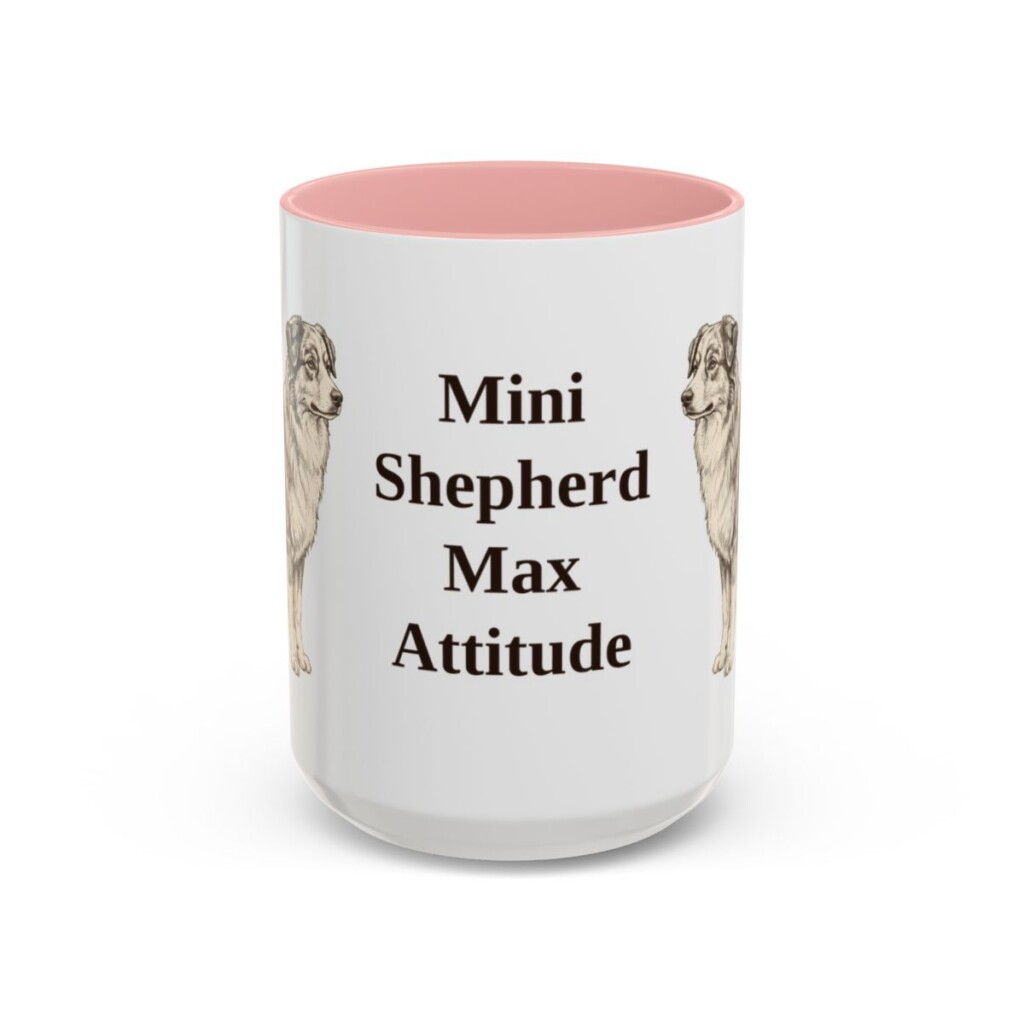 15oz Funny Miniature American Shepherd Mug, Pink, front view