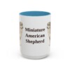 15oz Miniature American Shepherd Mug, Light Blue, front view