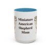 15oz Miniature American Shepherd Dog Mom Mug, Light Blue, front view
