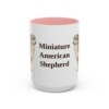 15oz Miniature American Shepherd Mug, Pink, front view