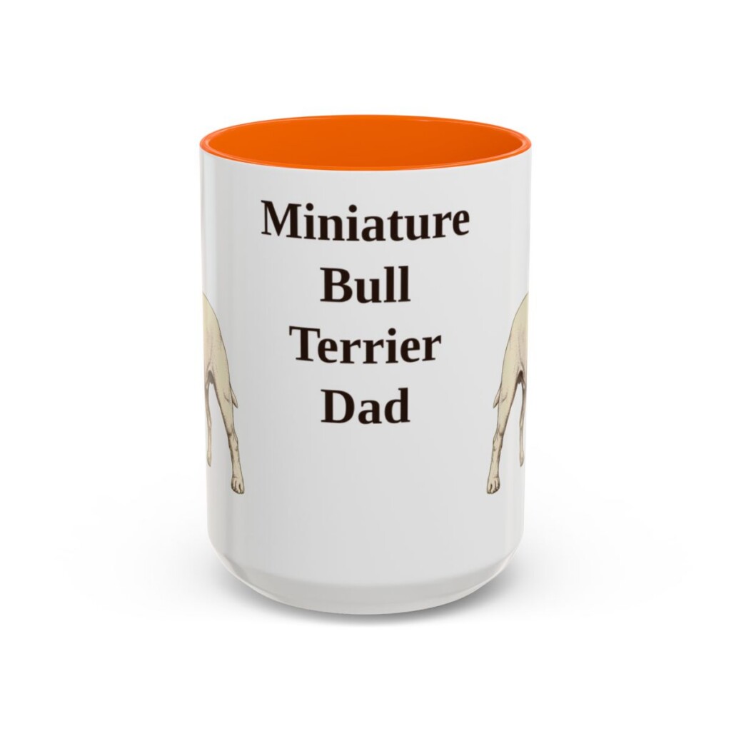 15oz-miniature-bull-terrier-mug-dad-orange 15oz Miniature Bull Terrier Dog Dad Mug, Orange, front view