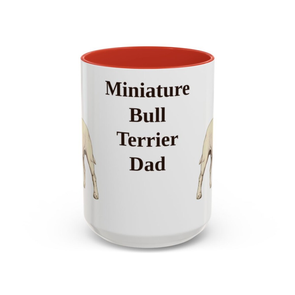 15oz-miniature-bull-terrier-mug-dad-red 15oz Miniature Bull Terrier Dog Dad Mug, Red, front view