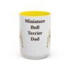 15oz-miniature-bull-terrier-mug-dad-yellow 15oz Miniature Bull Terrier Dog Dad Mug, Yellow, front view