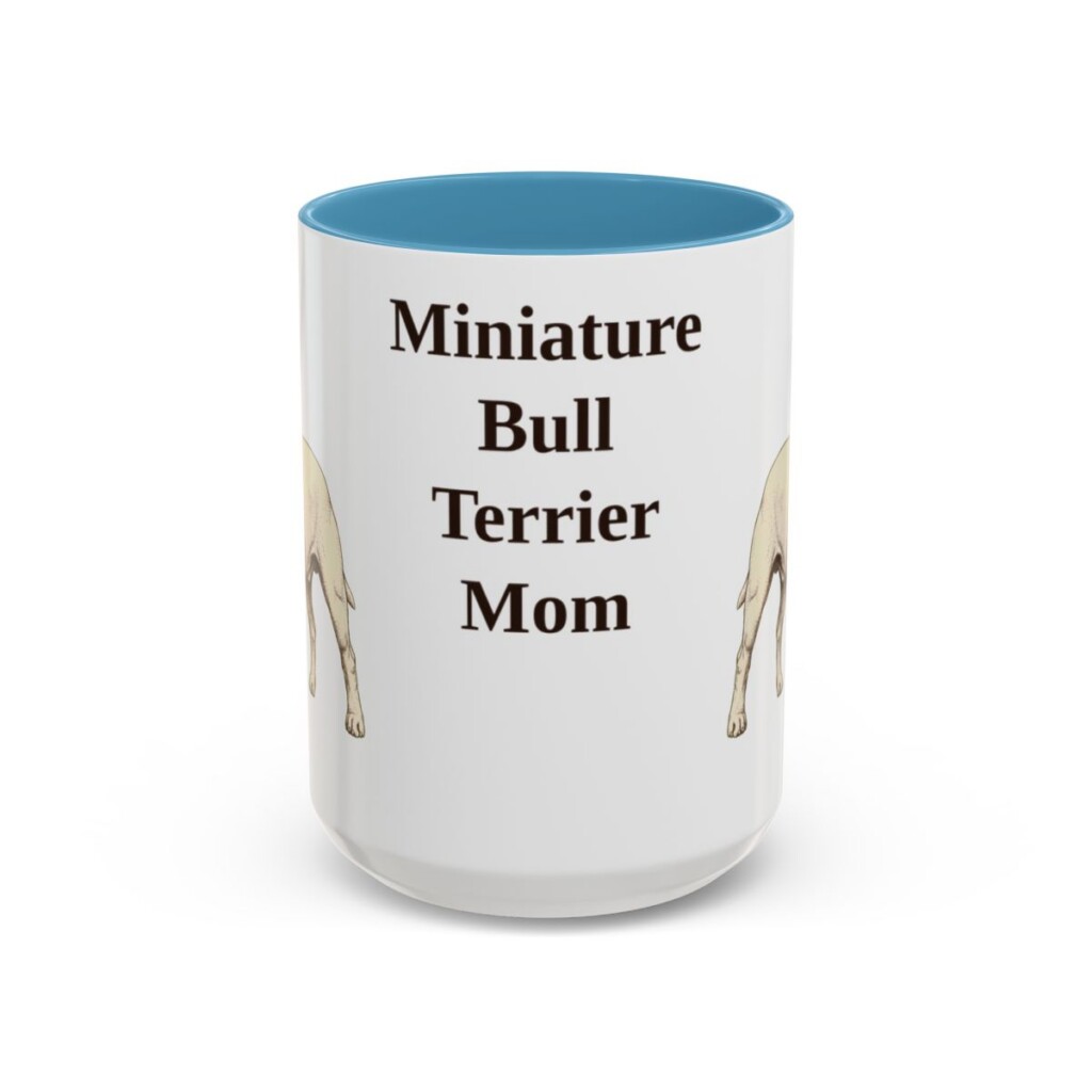 15oz-miniature-bull-terrier-mug-mom-light-blue 15oz Miniature Bull Terrier Dog Mom Mug, Light Blue, front view