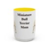 15oz-miniature-bull-terrier-mug-mom-yellow 15oz Miniature Bull Terrier Dog Mom Mug, Yellow, front view