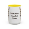 15oz Miniature Pinscher Dog Mom Mug, Yellow, front view