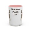 15oz Miniature Poodle Dog Dad Mug, Pink, front view