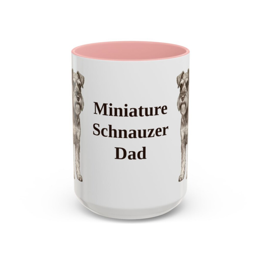 15oz Miniature Schnauzer Dog Dad Mug, Pink, front view