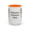 15oz-miniature-schnauzer-mug-mom-orange 15oz Miniature Schnauzer Dog Mom Mug, Orange, front view