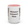 15oz-miniature-schnauzer-mug-mom-pink 15oz Miniature Schnauzer Dog Mom Mug, Pink, front view