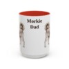 15oz Morkie Dog Dad Mug, Red, front view