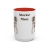 15oz-morkie-mug-mom-red 15oz Morkie Dog Mom Mug, Red, front view