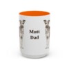 15oz Mutt Dog Dad Mug, Orange, front view