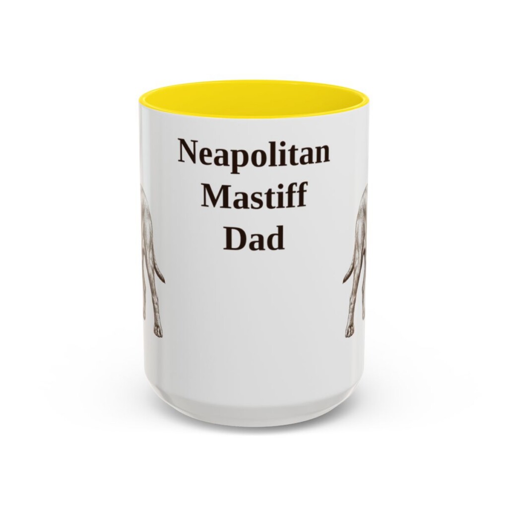 15oz-neapolitan-mastiff-mug-dad-yellow 15oz Neapolitan Mastiff Dog Dad Mug, Yellow, front view