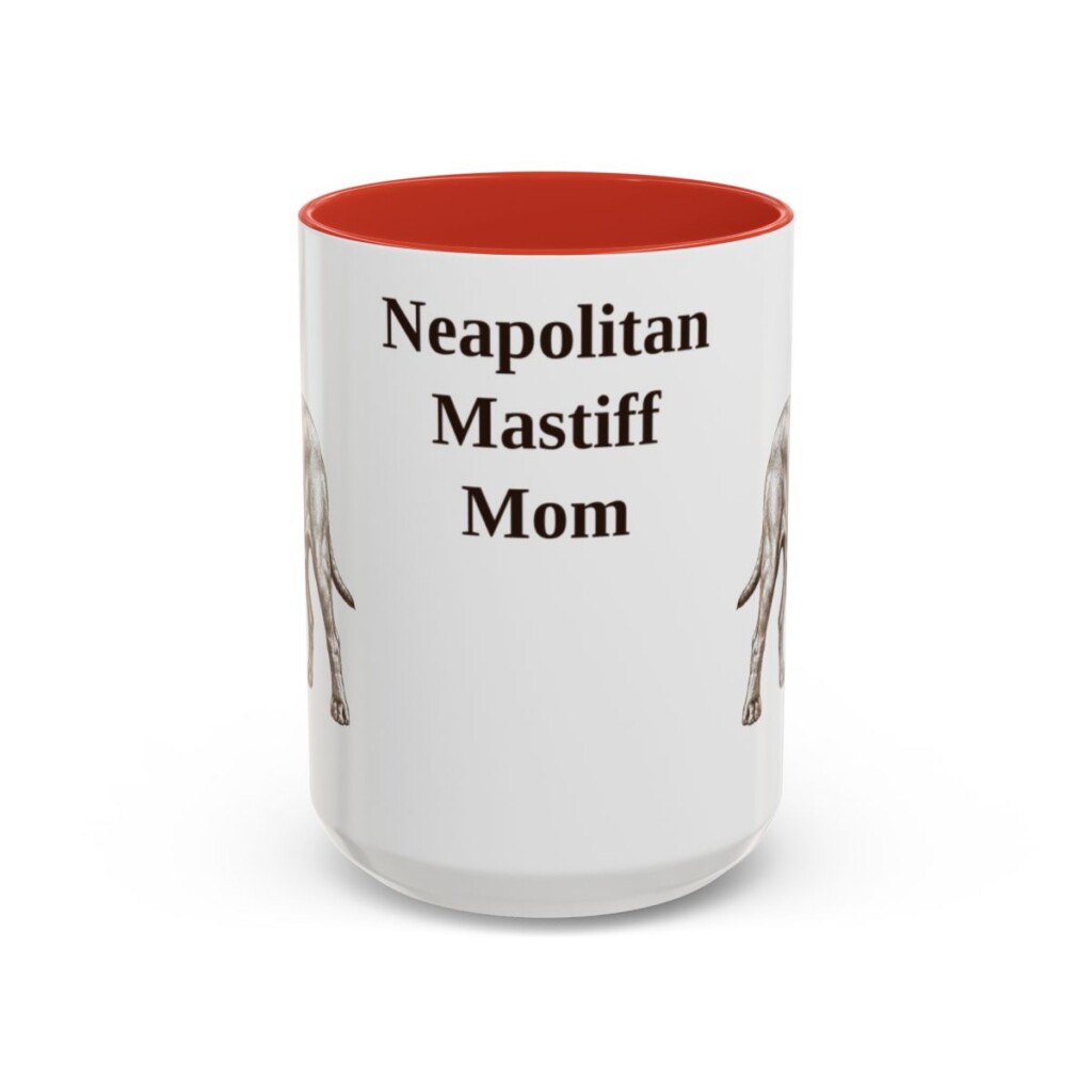 15oz Neapolitan Mastiff Dog Mom Mug, Red, front view