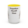 15oz Neapolitan Mastiff Dog Mom Mug, Yellow, front view