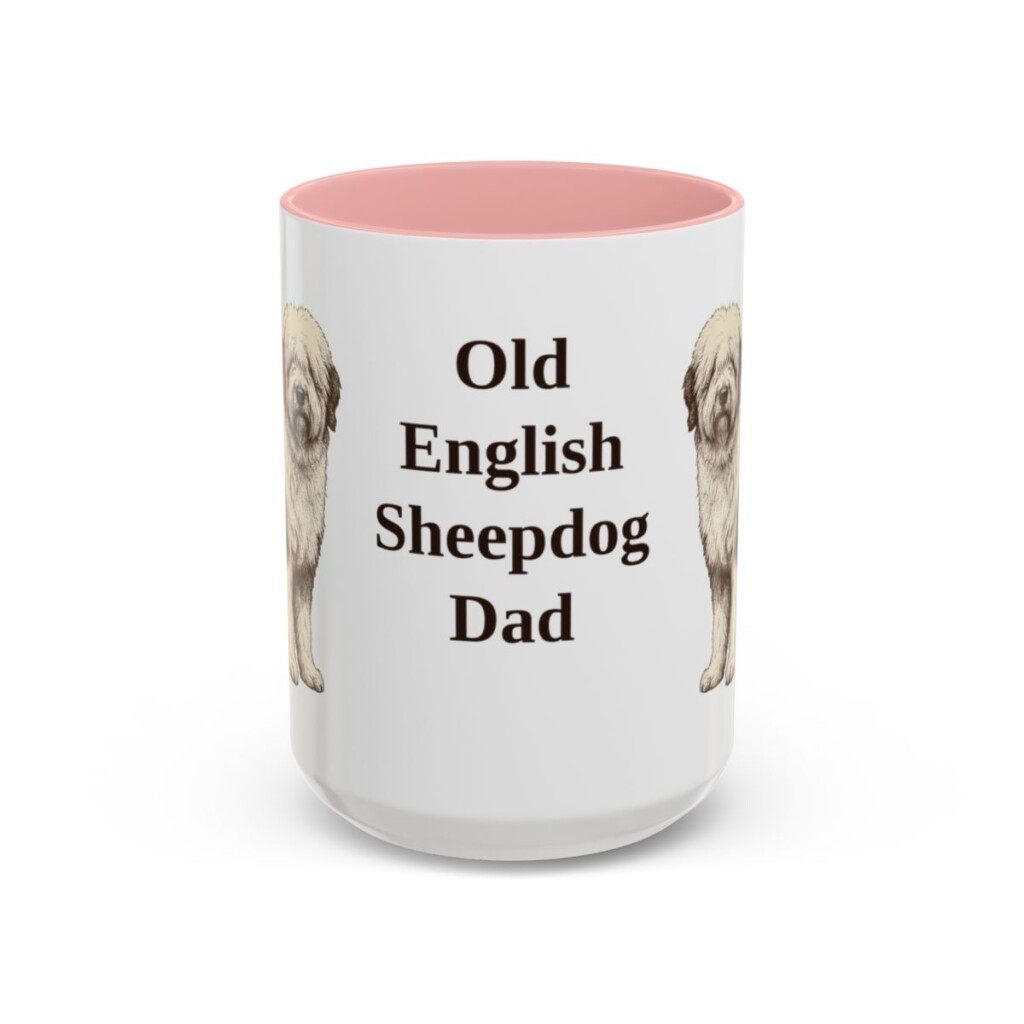 15oz Old English Sheepdog Dog Dad Mug, Pink, front view