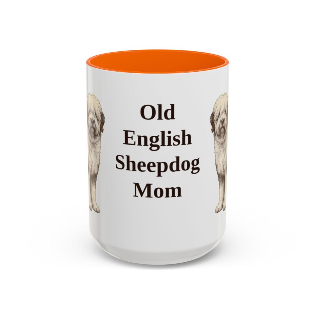 15oz-old-english-sheepdog-mug-mom-orange 15oz Old English Sheepdog Dog Mom Mug, Orange, front view