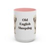 15oz Old English Sheepdog Mug, Pink, front view