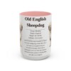 15oz-old-english-sheepdog-mug-writeup-pink 15oz Old English Sheepdog Mug, Pink, front view