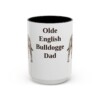 15oz Olde English Bulldogge Dog Dad Mug, Black, front view