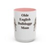 15oz-olde-english-bulldogge-mug-mom-pink 15oz Olde English Bulldogge Dog Mom Mug, Pink, front view