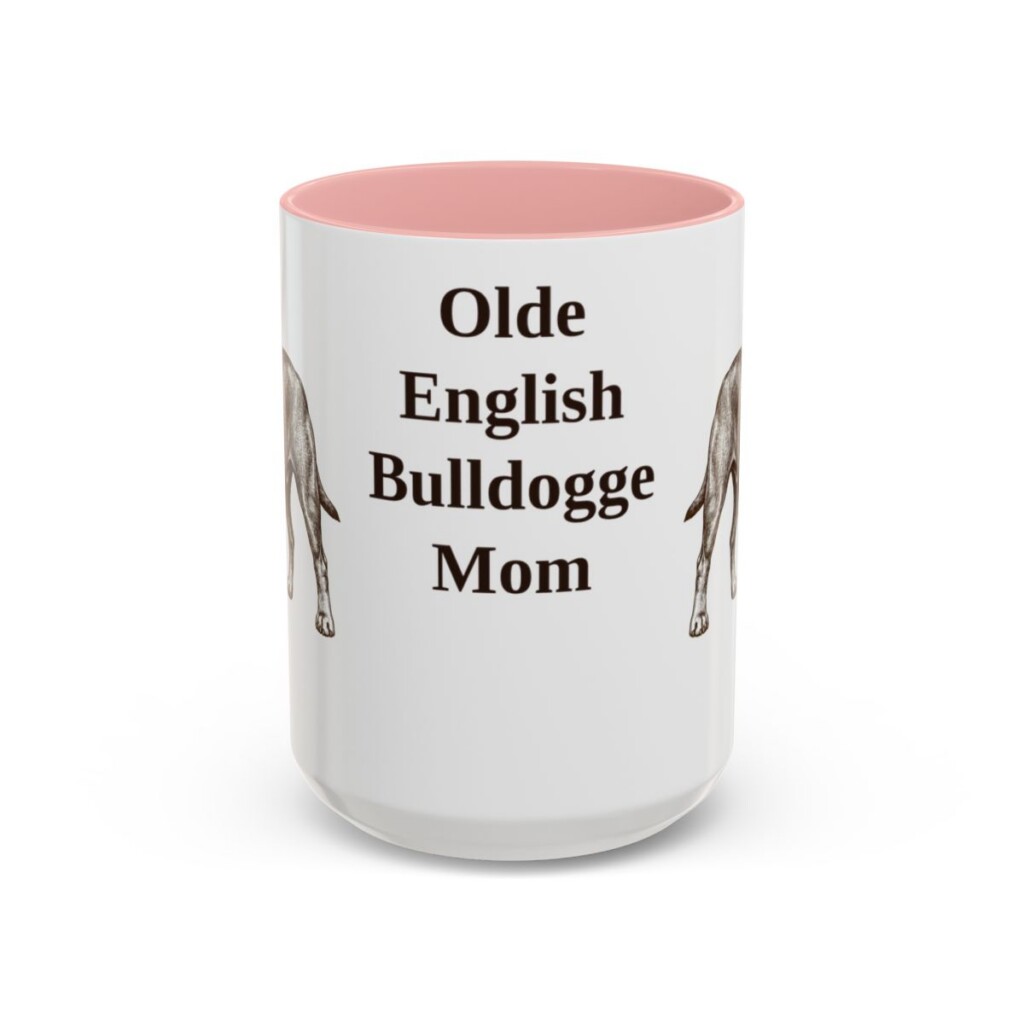 15oz-olde-english-bulldogge-mug-mom-pink 15oz Olde English Bulldogge Dog Mom Mug, Pink, front view