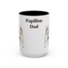 15oz Papillon Dog Dad Mug, Black, front view
