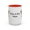 15oz Peke-A-Poo Dog Mom Mug, Red, front view