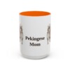 15oz Pekingese Dog Mom Mug, Orange, front view