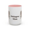 15oz Pekingese Dog Mom Mug, Pink, front view