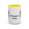 15oz Pekingese Dog Mom Mug, Yellow, front view