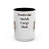 15oz-pembroke-welsh-corgi-mug-dad-black-front 15oz Pembroke Welsh Corgi Dog Dad Mug, Black, front view