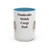 15oz-pembroke-welsh-corgi-mug-dad-light-blue 15oz Pembroke Welsh Corgi Dog Dad Mug, Light Blue, front view