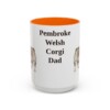 15oz-pembroke-welsh-corgi-mug-dad-orange 15oz Pembroke Welsh Corgi Dog Dad Mug, Orange, front view