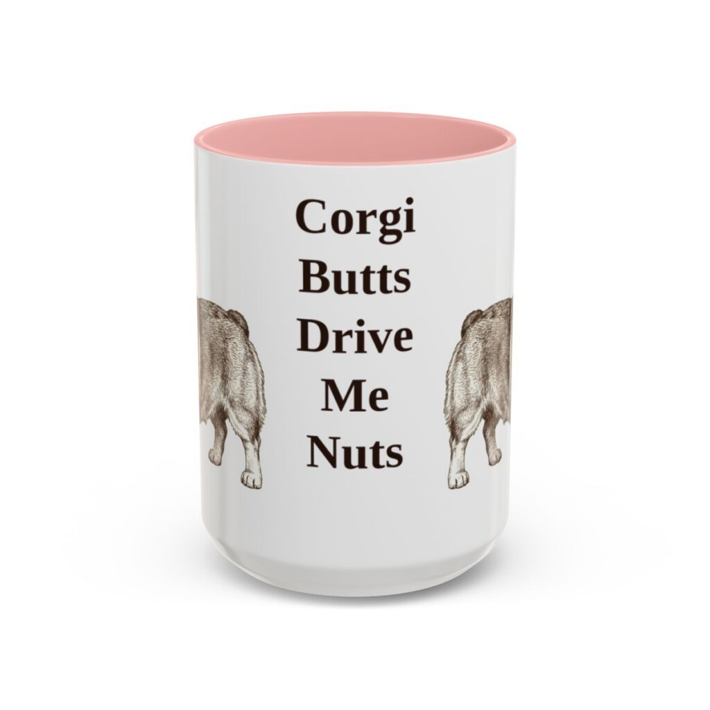 15oz-pembroke-welsh-corgi-mug-humor-pink 15oz Funny Pembroke Welsh Corgi Mug, Pink, front view