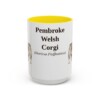 15oz-pembroke-welsh-corgi-mug-latin-yellow 15oz Pembroke Welsh Corgi Latin Mug, Yellow, front view